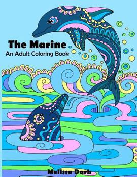 Paperback The Marine: An Adult Coloring Book