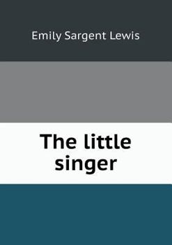 Paperback The Little Singer Book