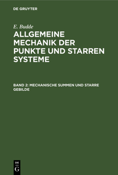 Hardcover Mechanische Summen und starre Gebilde [German] Book