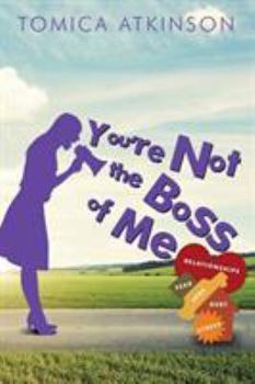 Paperback You're Not the Boss of Me Book