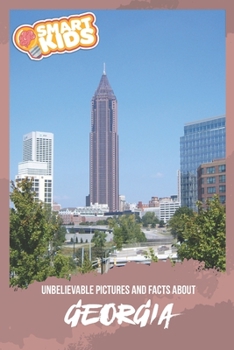 Paperback Unbelievable Pictures and Facts About Georgia Book