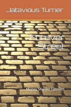 Paperback Forever Street: Money Murder Families Book