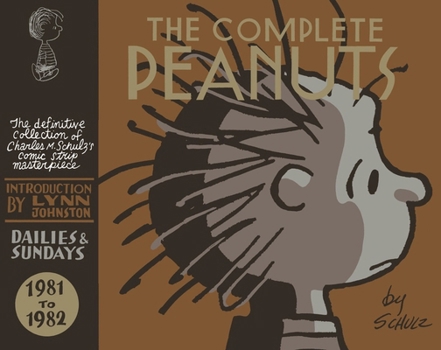 Snoopy et les Peanuts : 1981-1982 - Book #16 of the Complete Peanuts