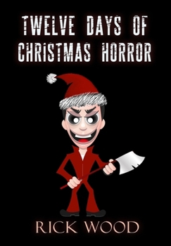Twelve Days of Christmas Horror