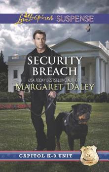 Security Breach - Book #4 of the Capitol K-9 Unit