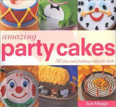 Hardcover Amazing Party Cakes Book