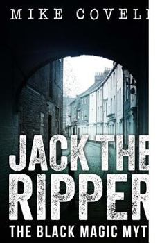 Paperback Jack the Ripper - The Black Magic Myth Book