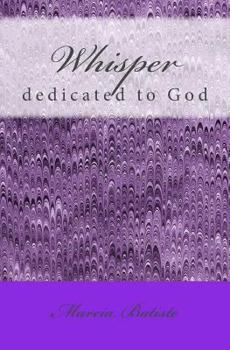 Paperback Whisper: dedicated to God Book