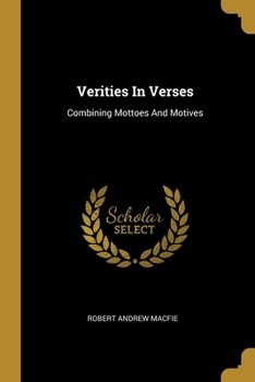 Verities In Verses: Combining Mottoes And Motives