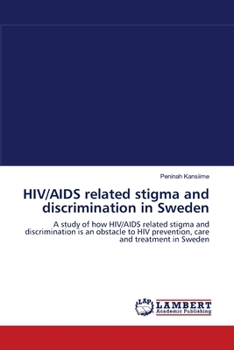 Paperback HIV/AIDS related stigma and discrimination in Sweden Book