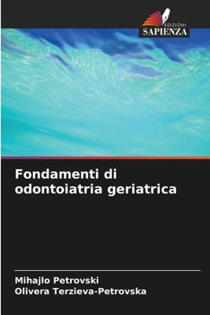 Paperback Fondamenti di odontoiatria geriatrica [Italian] Book