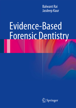 Hardcover Evidence-Based Forensic Dentistry Book