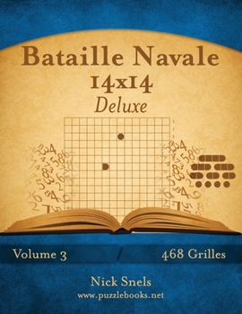 Paperback Bataille Navale 14x14 Deluxe - Volume 3 - 468 Grilles [French] Book