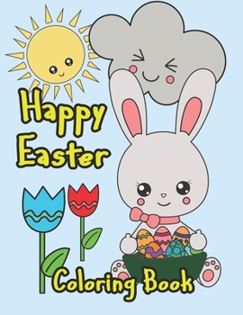 Paperback Happy Easter: Easter Coloring Book
