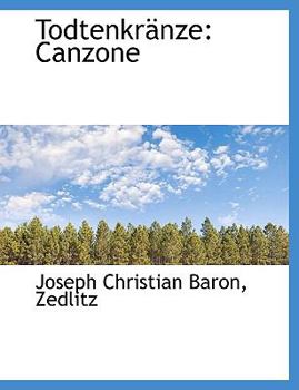 Paperback Todtenkr Nze: Canzone [German] [Large Print] Book