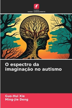 Paperback O espectro da imaginação no autismo [Portuguese] Book
