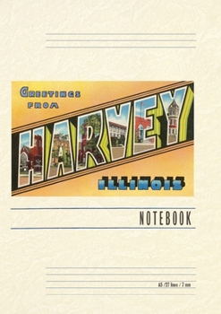 Paperback Vintage Lined Notebook Greetings from Harvey, Illinois Book