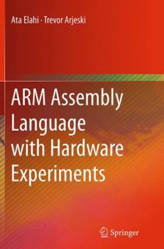 Paperback Arm Assembly Language with Hardware Experiments Book