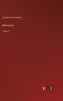 Hardcover Memoires: Tome 11 [French] Book