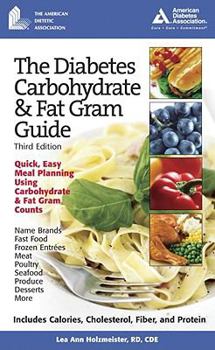 Paperback The Diabetes Carbohydrate & Fat Gram Guide Book