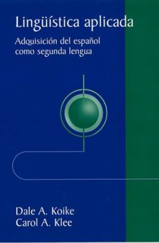 Paperback Lingu Stica Aplicada: Adquisici N del Espa Ol Como Segunda Lengua Book