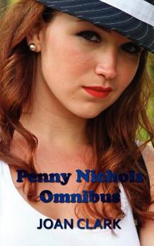 Penny Nichols Omnibus - Finds a Clue, Mystery of the Lost Key, Black Imp, & Knob Hill Mystery - Book  of the Penny Nichols
