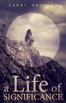 Paperback A Life of Significance Book