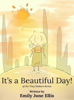 Hardcover It's a Beautiful Day! Book