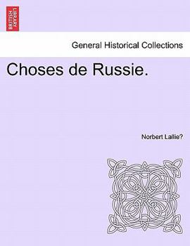 Paperback Choses de Russie. [French] Book