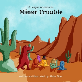 Paperback 8 League Adventures: Miner Trouble! Book