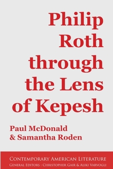 Paperback Philip Roth through the Lens of Kepesh Book