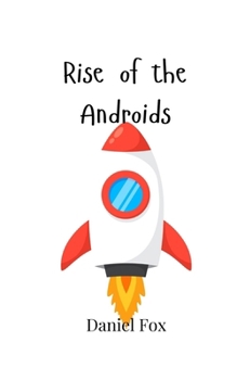 Paperback Rise of the Androids Book