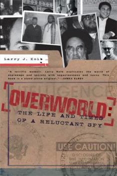 Paperback Overworld: The Life and Times of a Reluctant Spy Book