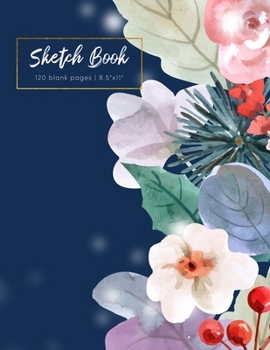 Blank Drawing Sketchbook: 8.5 X 11, Personalized Artist Sketchbook: 120 pages, Sketching, Drawing and Creative Doodling.