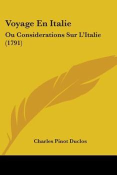 Paperback Voyage En Italie: Ou Considerations Sur L'Italie (1791) Book