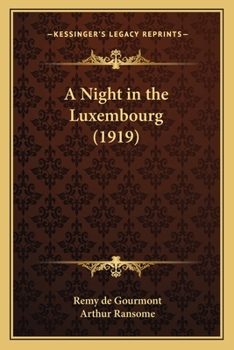 Paperback A Night in the Luxembourg (1919) Book