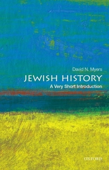 Jewish History: A Very Short Introduction - Book  of the Oxford's Very Short Introductions series
