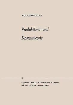 Paperback Produktions- Und Kostentheorie [German] Book