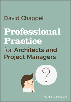 Paperback Professional Practice for Architects and Project Managers Book