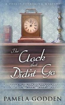 Paperback The Clock that Didn't Go Book