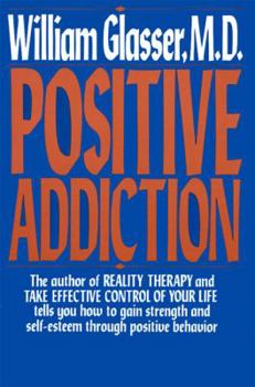 Paperback Positive Addiction Book