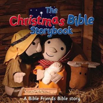 Board book The Christmas Bible Storybook: A Bible Friends Story Book