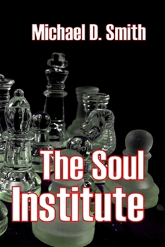Paperback The Soul Institute Book