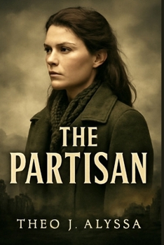 Paperback The Partisan: The Untold Story of Krystyna Skarbek: WWII's Courageous Female Spy Who Helped Change the Course of History Book