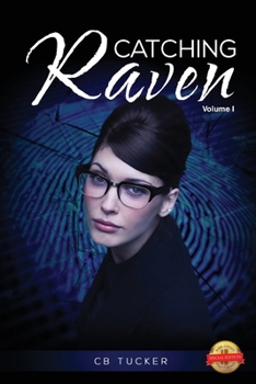 Paperback Catching Raven: Volume I Book