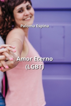 Paperback Amor Eterno (LGBT) [Spanish] Book