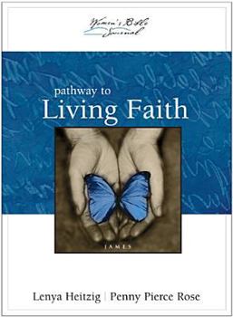 Paperback Pathway to Living Faith: James Book