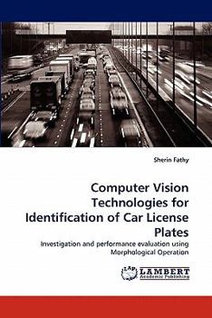 Paperback Computer Vision Technologies for Identification of Car License Plates Book