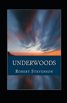 Paperback Underwoods Annotated Book