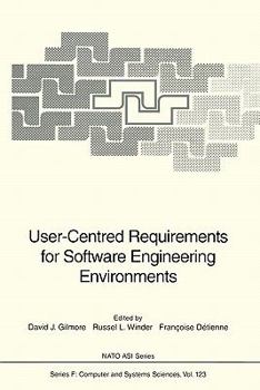 Paperback User-Centred Requirements for Software Engineering Environments Book